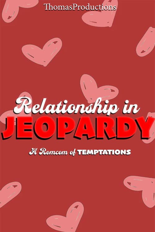 Relationship in Jeopardy poster