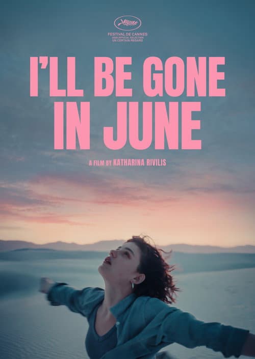 I'll Be Gone in June poster