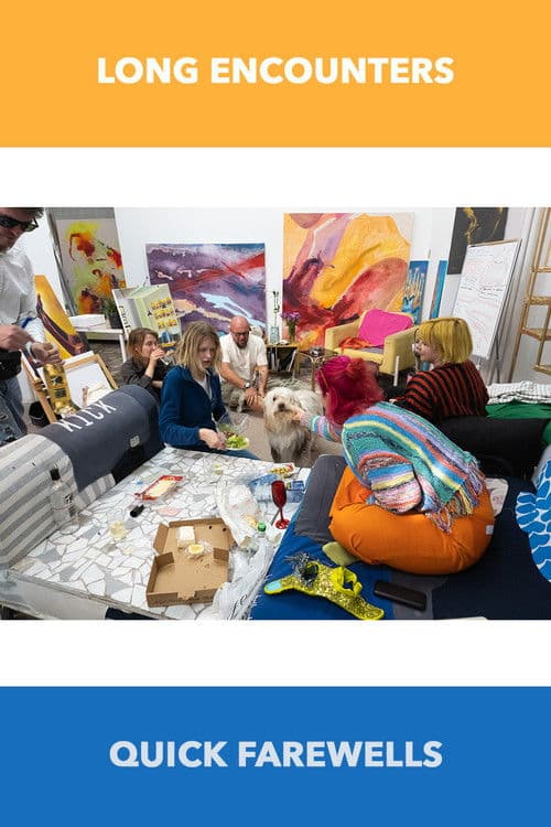 Long Encounters Quick Farewells poster