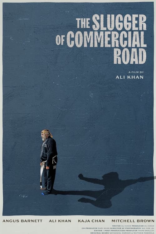 The Slugger of Commerical Road poster