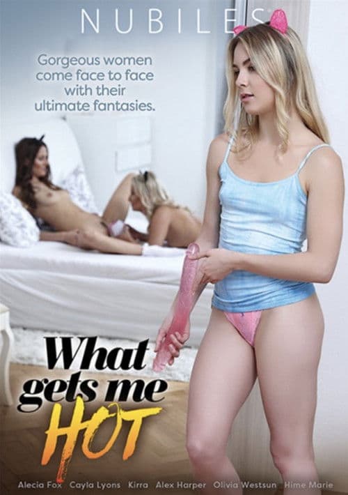 What Gets Me Hot poster
