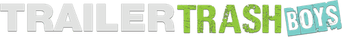 Trailer Trash Boys