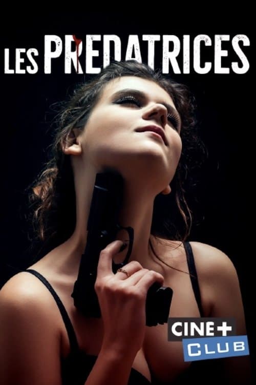 Les prédatrices poster