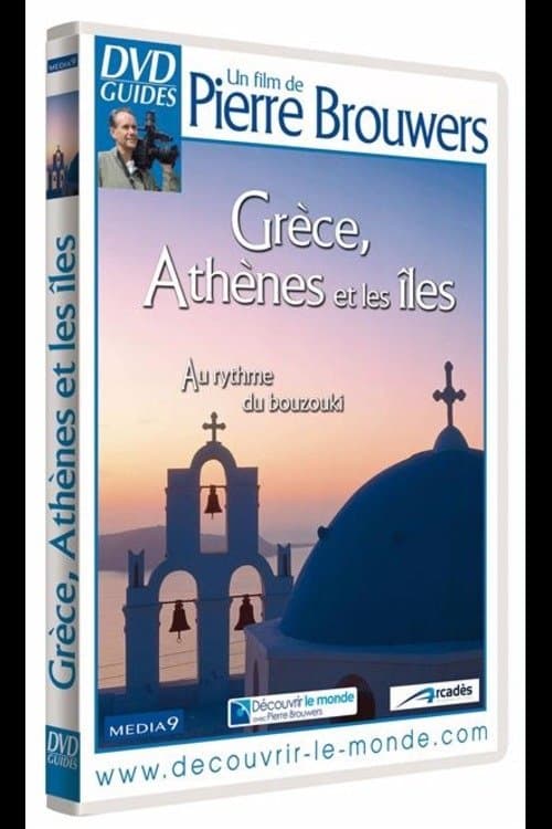 Grèce : Athènes et les iles, au rythme du bouzouki poster