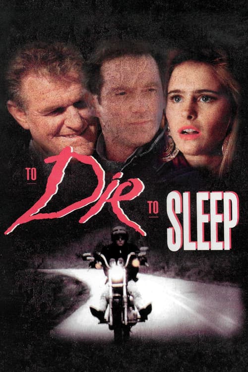 To Die, to Sleep poster