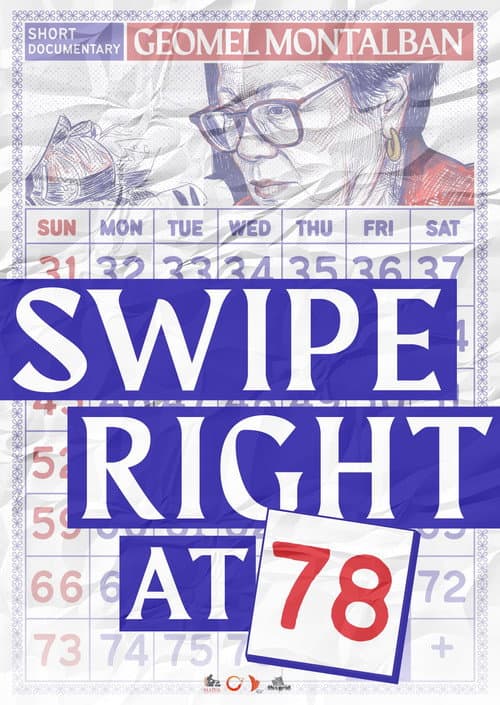 Swipe Right At 78 poster