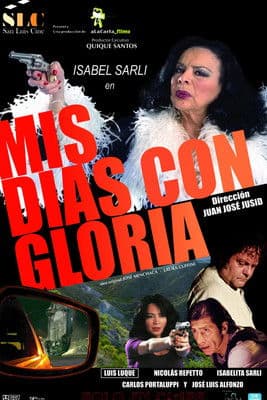 Mis días con Gloria poster