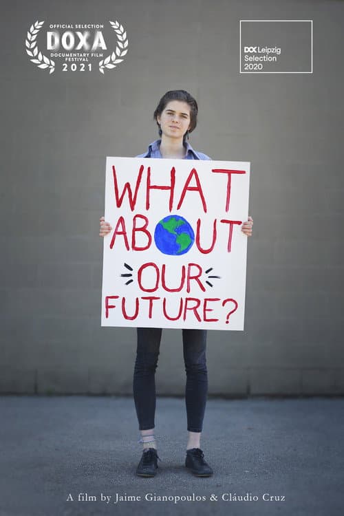 What About Our Future? poster