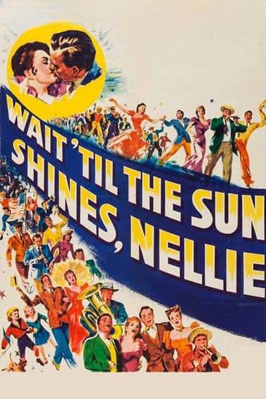Wait Till the Sun Shines, Nellie poster