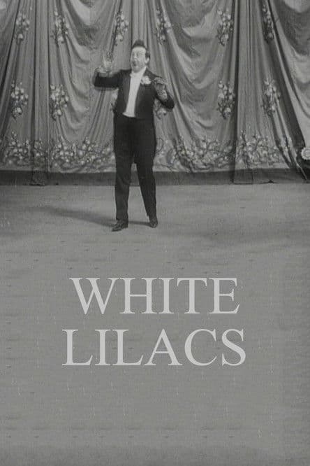 Félix Mayol Performs "White Lilacs" poster