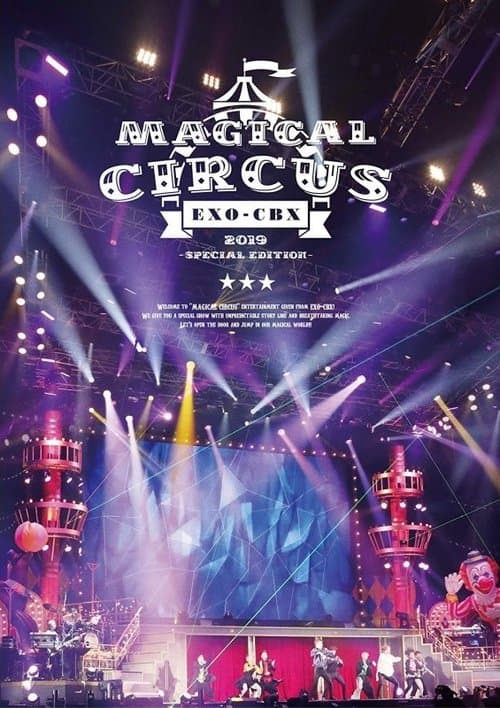 EXO-CBX "MAGICAL CIRCUS" 2019 -Special Edition- poster