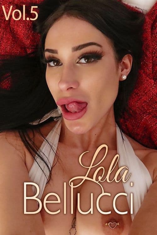 Lola Bellucci 5 poster