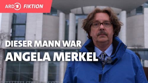 Ich war Angela Merkel – Das Zahlemann Protokoll poster