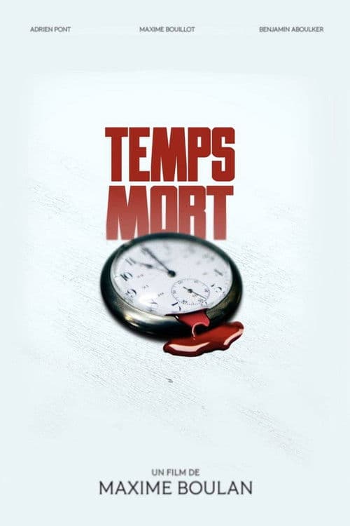 Temps Mort poster