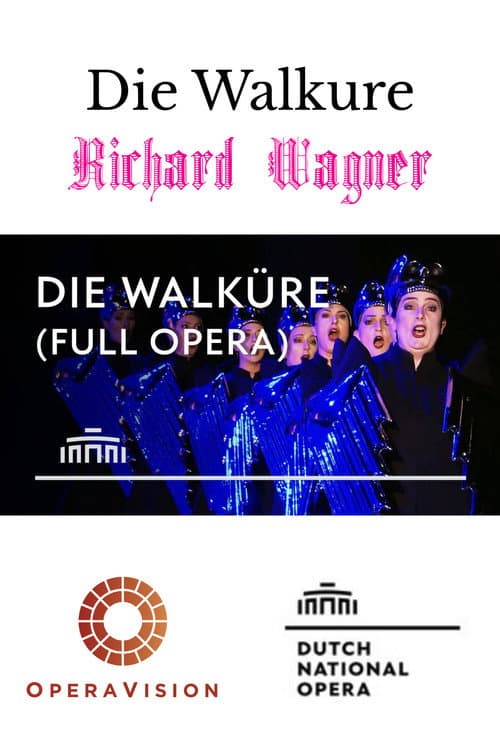 Die Walküre - De Nationale Opera poster