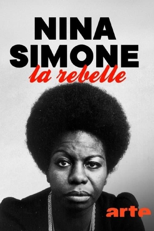 Nina Simone, la rebelle poster