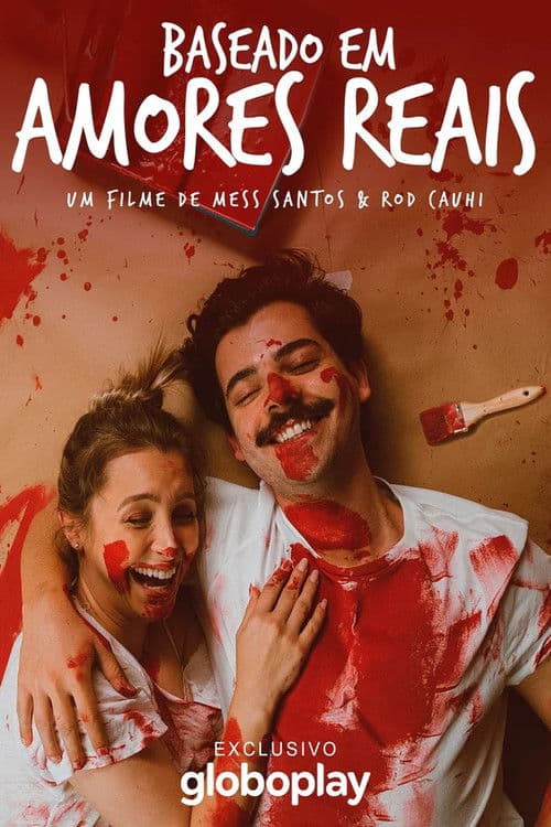 Baseado em Amores Reais poster