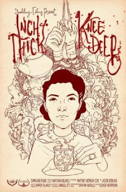 Inch Thick, Knee Deep poster