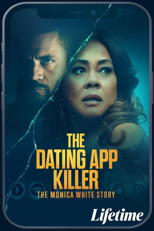 The Dating App Killer: The Monica White Story poster
