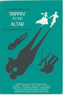 Trippin’ to the Altar poster
