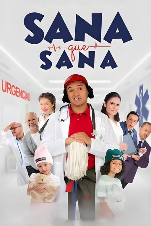 Sana que sana poster