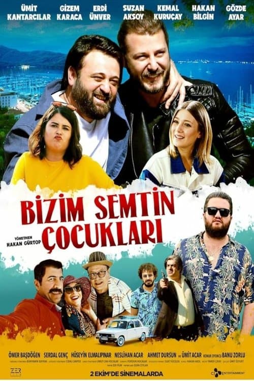 Bizim Semtin Çocukları poster