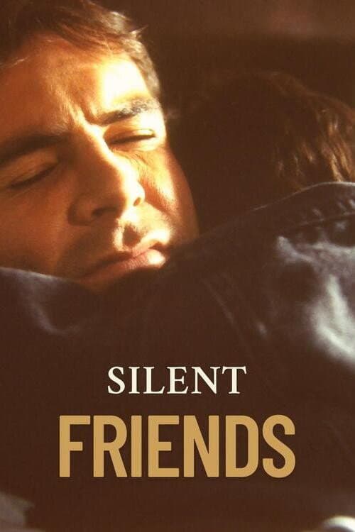 Silent Friends poster
