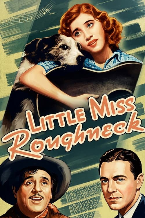 Little Miss Roughneck poster