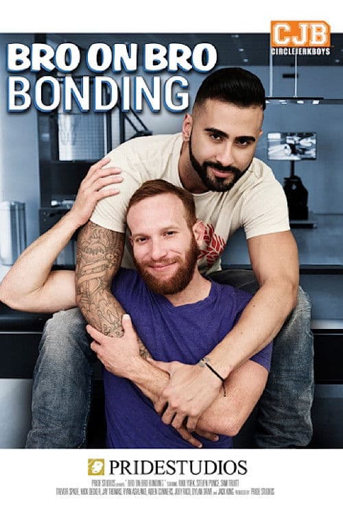 Bro on Bro Bonding poster