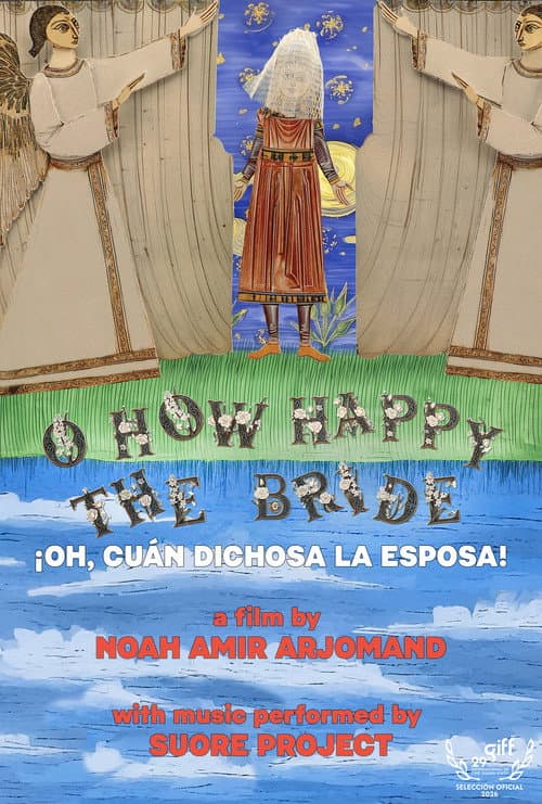 O How Happy the Bride poster