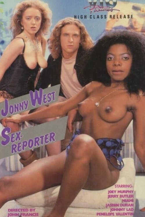 Jonny West, Sex Reporter poster