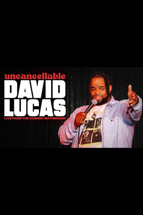 David Lucas: Uncancellable poster
