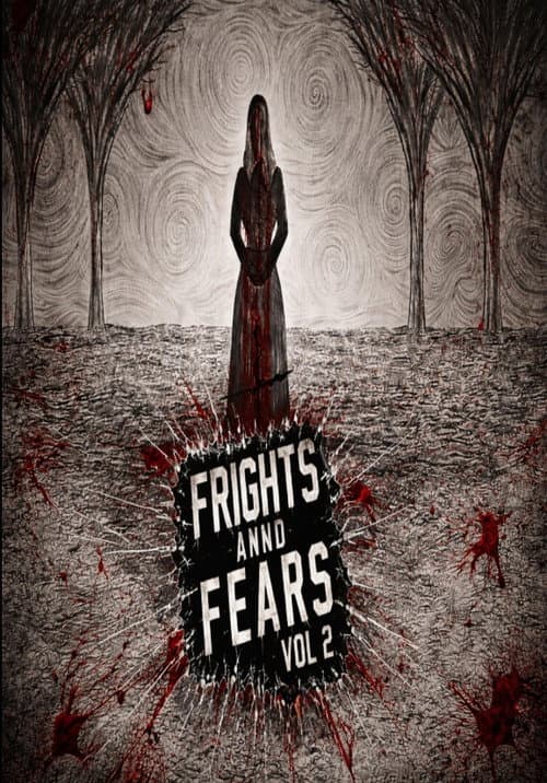 Frights and Fears Vol 2 poster
