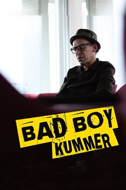 Bad Boy Kummer poster