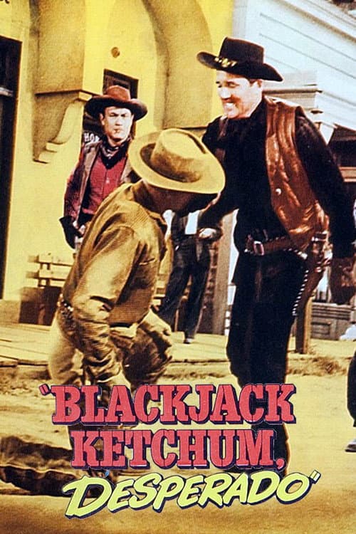 Blackjack Ketchum Desperado poster