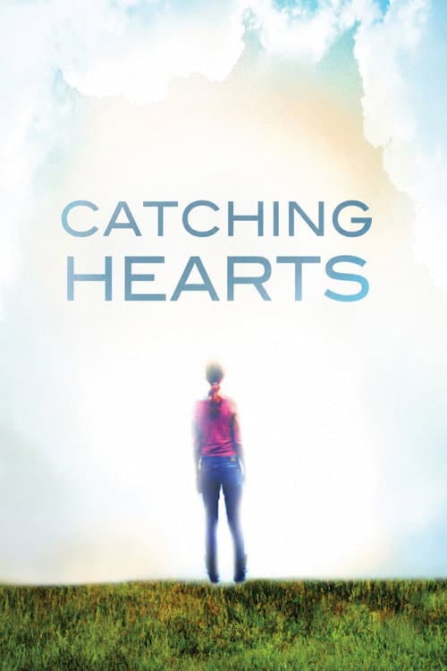 Catching Hearts poster