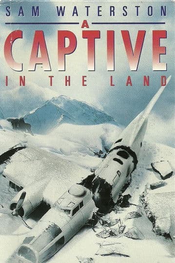 A Captive in the Land