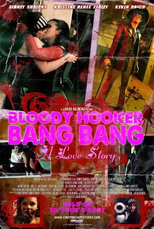 Bloody Hooker Bang Bang: A Love Story poster