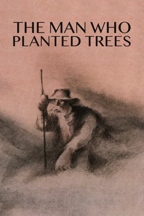 The Man Who Planted Trees poster