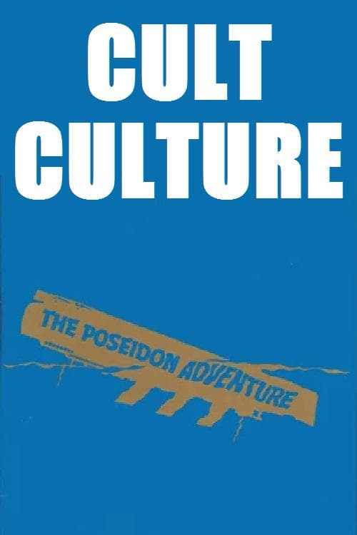 Cult Culture: The Poseidon Adventure poster