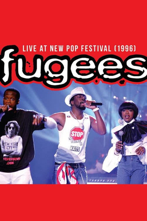 Fugees: Live at New Pop Festival 1996 poster