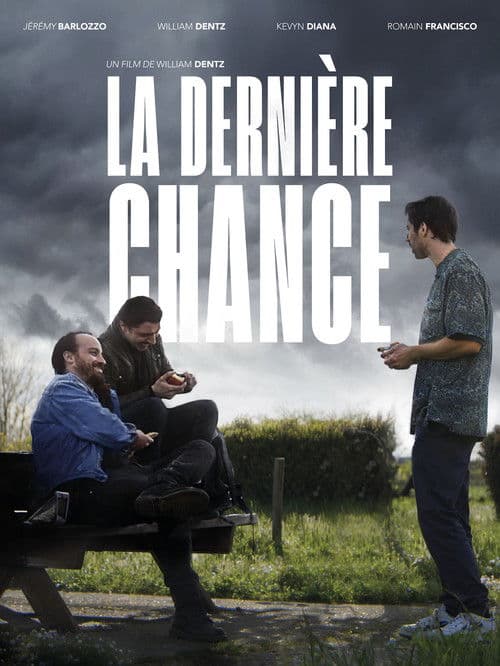 La Dernière Chance poster