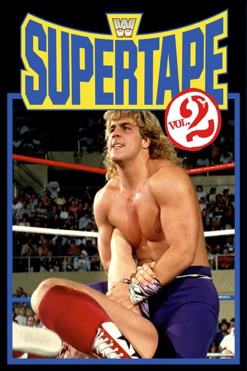 WWE SuperTape: Volume 2 poster