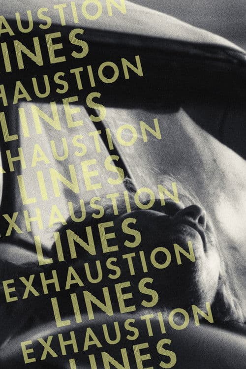 Exhaustion Lines poster