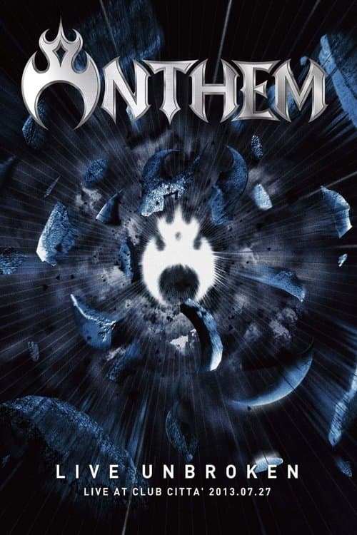 Anthem: Live Unbroken poster