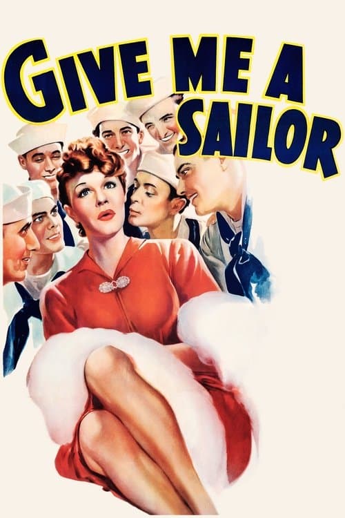 Give Me a Sailor poster