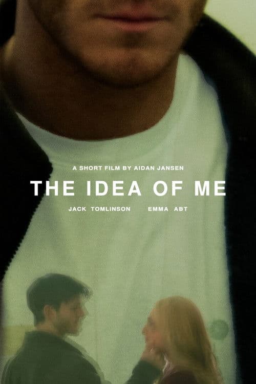The Idea of Me poster