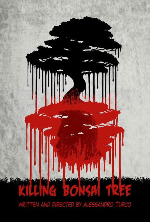 Killing Bonsai Tree poster