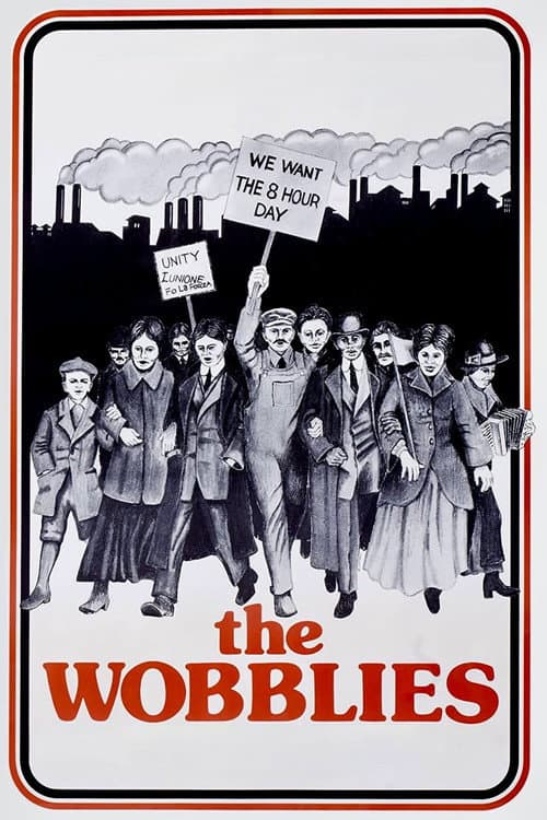 The Wobblies poster