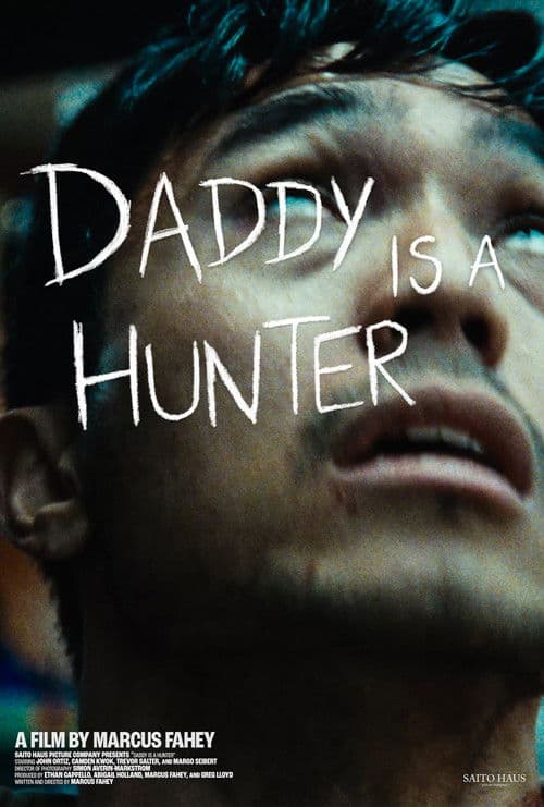 Daddy Is A Hunter poster